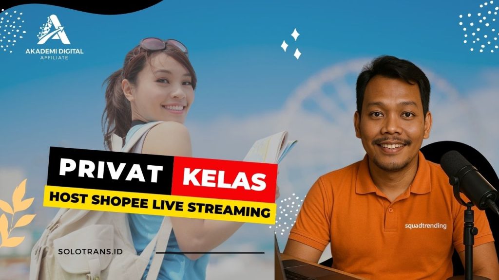 Privat Kelas Host Shopee Live Streaming Produk Travelling